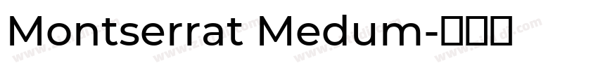 Montserrat Medum字体转换